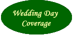 Wedding Day Coverage