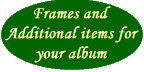 Frames & additional items for your album